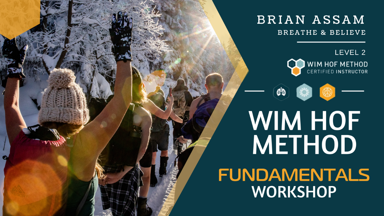 Wim Hof Method Workshop - Sunday - 10:00 - Wild Roots